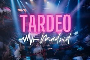 Tardeo Madrid